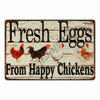 Happy Chickens Lay More Eggs Metal Sign