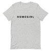 Home Girl Short-Sleeve Unisex T-Shirt