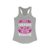 I am not a Survivor I am a Warrior Breast Cancer Tank Tops