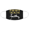 Black FAITH Fabric Face Mask