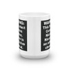 WARNING: This Product Contains Nicotine. FDA Corrupt Coffee Mug
