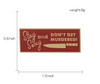 Stay Sexy & Don't Get Murdered Enamel Pin