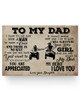 Motorcycles Poster to My dad i Know It's not Easy for a Man to Raise a Child You are Appreciated My Hero i Love You Love Your Daughter Canvas -Poster Wall Hanging Home Decor
