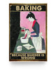 iWow Customized Poster to My Daughter Baking Because Murder is Wrong Baking Paper Poster Print Family Friend Gift Unisex Home Decor Wall Art Kitchen, Living Room Décor On Birthday, Christmas 11x17 Poster