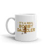 The Curse of Oak Island It's a Real Bobby Dazzler White Mug