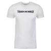 Tough As Nails Horizontal Logo Adult Short Sleeve T-Shirt