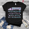 Trucker Don't mess with me T-shirt