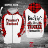 Rockin' the Trucker Husband life hoodie 3D TTM