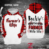Rockin' the Farmer Wife life 3D Custom Hoodie