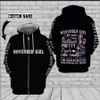 November girl I am who I am 3D Custom Hoodie