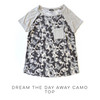 Dream the Day Away Camo Top