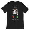 My Cat Calling I must go T-Shirt