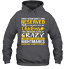 I MAY SEEM QUIET AND RESERVED BUT IF YOU MESS WITH MY CHICKENS I WILL BE CRAZY