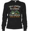 I LOVE CAMPING AND BY CAMPING I MEAN DRINKING WINE IN THE RV.