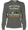 I LOVE CAMPING AND BY CAMPING I MEAN DRINKING WINE IN THE RV.