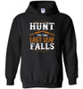 HUNTING: HUNT 'TIL THE LEAF FALLS