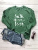 Faith Over Fear Christian Sweatshirt | Heavens Apparel Faith Over Fear Christian Sweatshirt | Heavens Apparel
