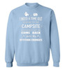 Camping: I Need A Time Out Send Me To The Campsite And Don't Let Me Come Back Until My Attitude Changes
