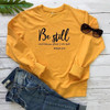 Be Still and Know That i am god Christian Sweatshirt | Heavens Apparel