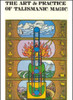 The Art and Practice of Talismanic Magic *Instant Downloads*  #InstantDownload