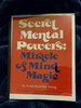 Secret Mental Powers - Miracle of Mind Magick Frank R Young **Instant Download!!**