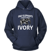 Only Elephants Wear Ivory Unisex Hoodie