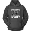 Only Elephants Wear Ivory Unisex Hoodie