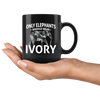 Elephants Wear Ivory Mug