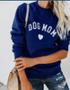 DOG MOM Funny Letter Print Sweatshirt Dog Lovers Special Dog Mom Print