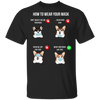 Corgi How To Wear Your Mask T-Shirt Quarantined Shirt Best Gifts Dog Lover T-Shirt