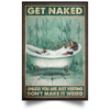 Dachshund Get Naked Unless You Are Visiting Don't Make It Weird Poster Vintage Bathroom Poster