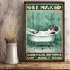 Dachshund Get Naked Unless You Are Visiting Don't Make It Weird Poster Vintage Bathroom Poster