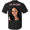 Arrest The Cops Who Killed Breonna Taylor T-Shirt Say Her Name Justice For Breonna Shirt