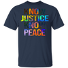 Lgbt No Justice No Peace Shirt Justice For Breonna Taylor T-Shirt