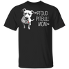 Proud Pitbull Mom T-Shirt Tattoos I Love Mom First Mothers Day Gifts Proud Pitbull Mom T-Shirt Tattoos I Love Mom First Mothers Day Gifts