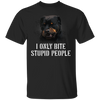 Funny Dog Shirt I Only bite Stupid People