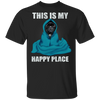 This Is My Happy Place French Bulldog T-Shirt, Funny Dog Shirt