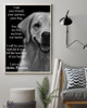 I Am Your Friend Your Partner Your Dog - I Am Your Golden Retriever Quote Posters