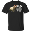 Yes I Am Ignoring You French Bulldog T-Shirt
