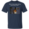 When I Hear People Talking About - Corgi Shirts Funny Shirts