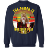 Pi Bbull The Tempo Is Whatever I Say It Is Pitbull Humor Sweaters