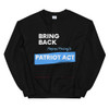 Women's Sweatshirt Patriot Act Show Support