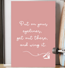 Put on your eyeliner, get out there and wing it.