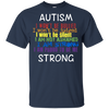 Autism Strong - I Won't Be Bullied - Youth