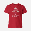 Keep Calm I'm a Pilot Designed Children T-Shirts