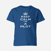 Keep Calm I'm a Pilot Designed Children T-Shirts