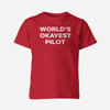 World's Okayest Pilot Designed Children T-Shirts