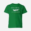 To Fly or Not To What a Stupid Question Designed Children T-Shirts