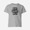 Eat Sleep Fly Designed Children T-Shirts