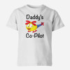 Daddy's Co-Pilot (Helicopter) Designed Children T-Shirts